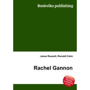  Rachel Gannon Ronald Cohn Jesse Russell Books