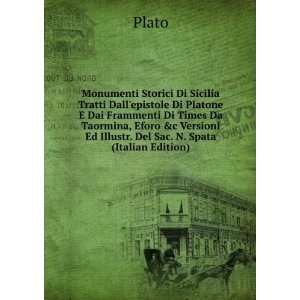   Versioni Ed Illustr. Del Sac. N. Spata (Italian Edition) Plato Books