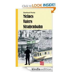 Meines Vaters Straßenbahn (German Edition) Eberhard Panitz  