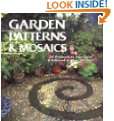 Garden Patterns & Mosaics 20 Projects to Add Color & Interest to Your 