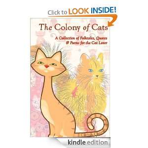   of Cats: A Collection of Folktales, Quotes & Poems for the Cat Lover