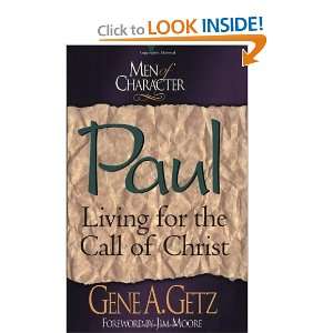   of Christ (Men of Character Series) [Paperback] Gene A. Getz Books
