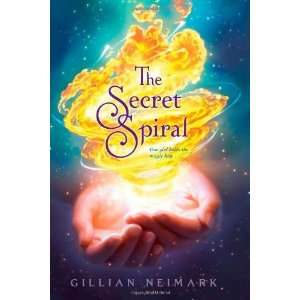  The Secret Spiral [Hardcover] Gillian Neimark Books