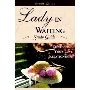  Lady in Waiting: Devotional Journal and Study Guide 