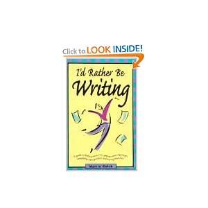  Id Rather Be Writing: Marcia Golub: Books