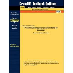 Studyguide for Precalculus Understanding Functions by Goodman 