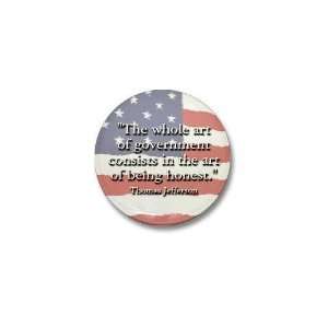  Thomas Jefferson Honesty Quote Quotes Mini Button by 