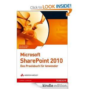 Microsoft SharePoint 2010   Das Praxisbuch für Anwender (German 