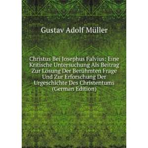   Des Christentums (German Edition) Gustav Adolf MÃ¼ller Books