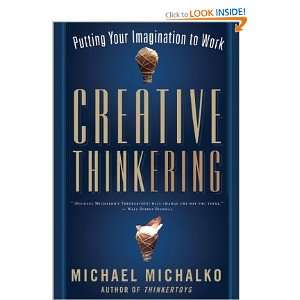   Putting Your Imagination to Work [Paperback] MICHAEL MICHALKO Books