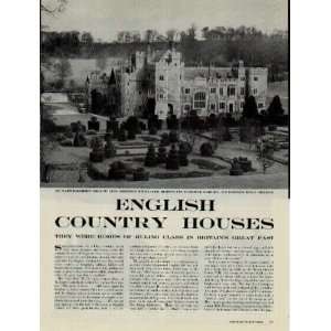  ENGLISH COUNTRY HOUSES They Were Homes of Ruling Class in 
