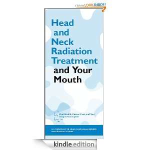  Head and Neck Radiation Treatment and Your Mouth eBook 