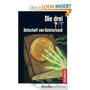 Die drei ???, Botschaft von Geisterhand (German Edition): André Marx 