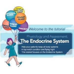 Physiology and Assessment: The Endocrine System (Online Tutorial for 