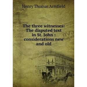   in St. John : considerations new and old: Henry Thomas Armfield: Books