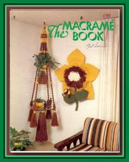 THE MACRAME BOOK~Vintage Patterns~HUGE FLOWERS DAISY POINSETTIA 