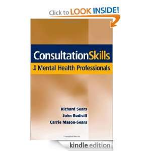 Consultation Skills for Mental Health Professionals Richard  