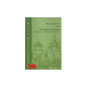  Latopis Hustynski (Polish Edition) (9788322924129): Books