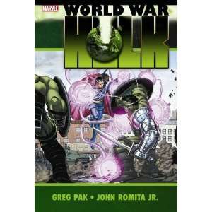  World War Hulk [Hardcover] Greg Pak Books