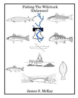  Fishing The Wihittuck (Delaware) by Mr. James S 
