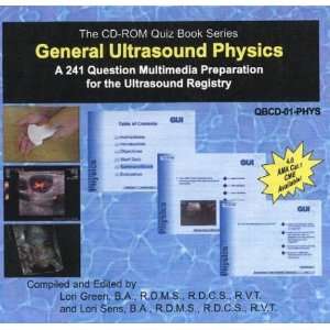  General Ultrasound Physics CD ROM (9781931999021): Lori 