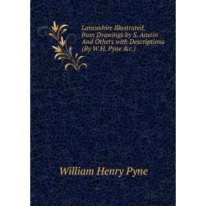   with Descriptions (By W.H. Pyne &c.). William Henry Pyne Books