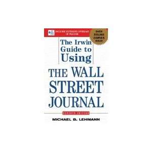    Irwin Guide to Using Wall Street Journal 7TH EDITION: Books