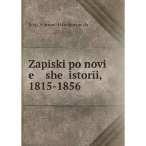   1815 1856 (in Russian language) Ivan Ivanovich Grigorovich Books