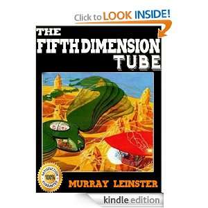 The Fifth Dimension Tube (Illustrated) Murray Leinster  
