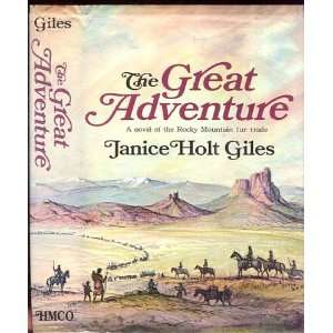   Novel of the Rocky Mountain Fur Trade Janice Holt Giles Books