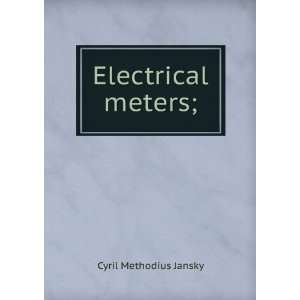  Electrical meters; Cyril Methodius Jansky Books