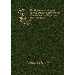   On Single and Two Joint Lives Jardine Henry  Books