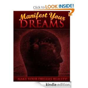 Manifest Your Dreams   Make Your Dreams Reality Veda Novitski 