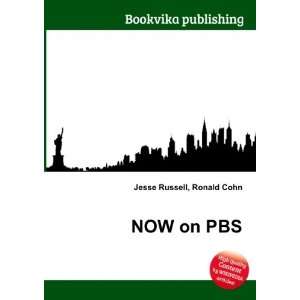  NOW on PBS Ronald Cohn Jesse Russell Books