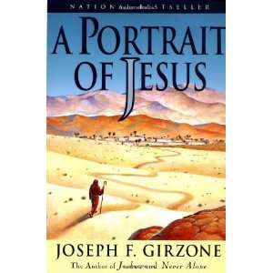  A Portrait of Jesus [Paperback] Joseph F. Girzone Books