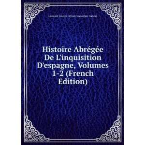   espagne, Volumes 1 2 (French Edition) Leonard Joseph Urbain NapolÃ