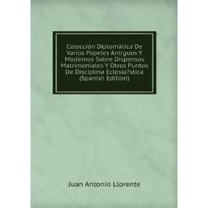  Eclesia?stica (Spanish Edition): Juan Antonio Llorente: Books