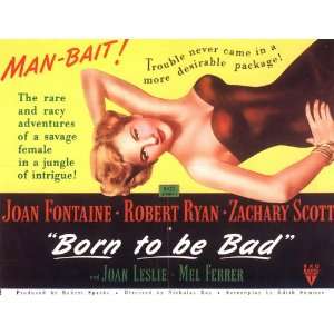  Born to Be Bad Poster Movie 30x40