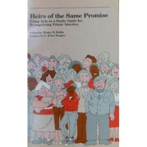  Heirs of the Same Promise Wesley D. Balda Books