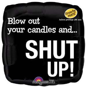   Pants Blow Out Your Candles 18 Mylar Balloon
