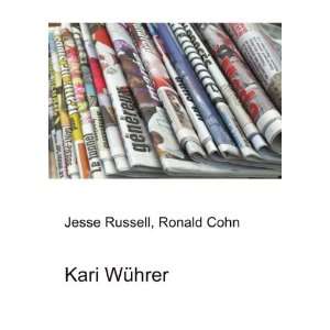  Kari WÃ¼hrer Ronald Cohn Jesse Russell Books