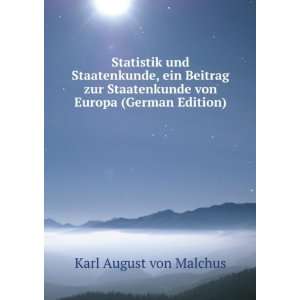   von Europa (German Edition): Karl August von Malchus: Books