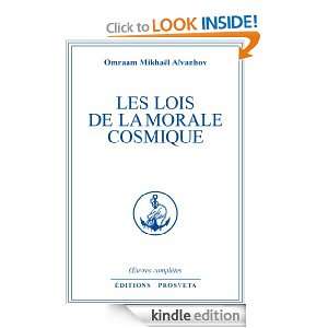 LES LOIS DE LA MORALE COSMIQUE (Oeuvres Complètes) (French Edition 