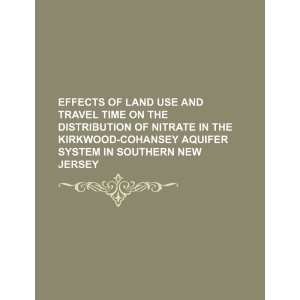  use and travel time on the distribution of nitrate in the Kirkwood 