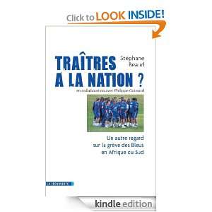 Traîtres à la nation ? (Cahiers libres) (French Edition): Stéphane 