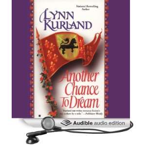   to Dream (Audible Audio Edition) Lynn Kurland, Ilyana Kadushin Books