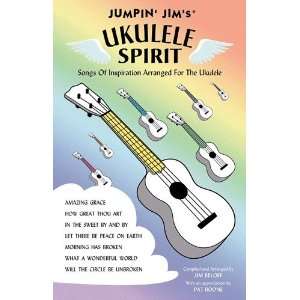   Ukulele Spirit   Songs of Inspiration Arranged for the Ukulele