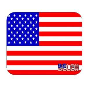  US Flag   Belen, New Mexico (NM) Mouse Pad: Everything 