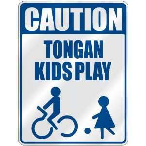   CAUTION TONGAN KIDS PLAY  PARKING SIGN TONGA: Home 