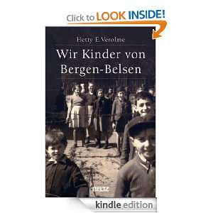Wir Kinder von Bergen Belsen (German Edition): Hetty E. Verolme 